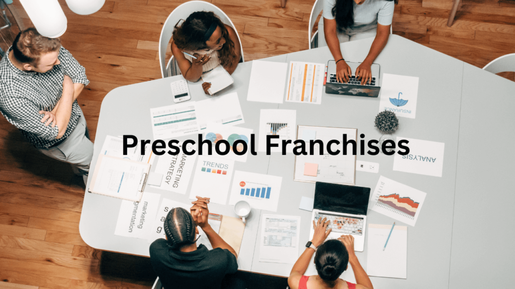 Preschool Franchise for Women