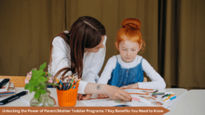 Mother Toddler Programs