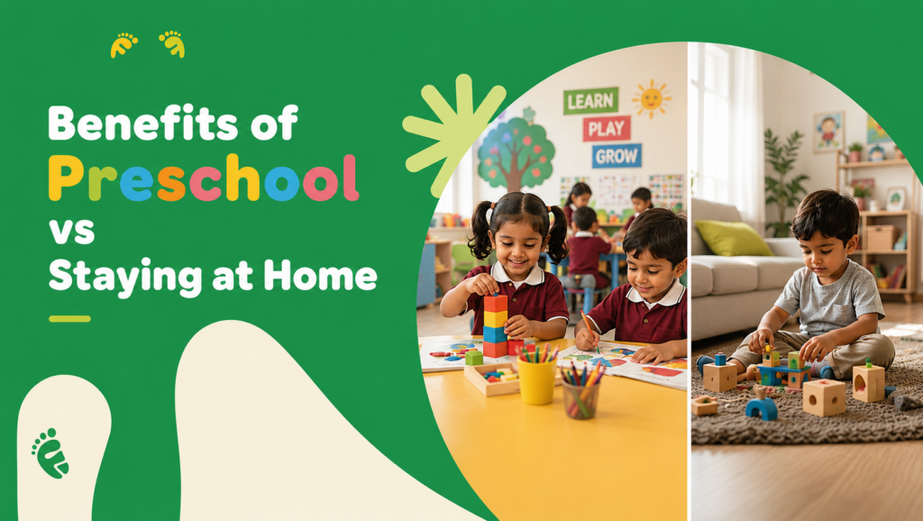 benefits of preschool vs staying at home